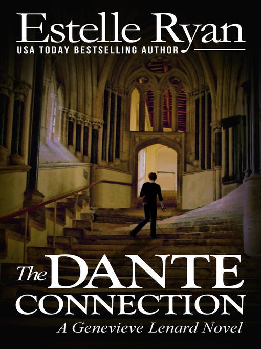 Title details for The Dante Connection by Estelle Ryan - Available